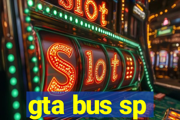 gta bus sp