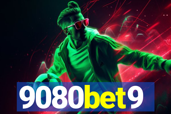 9080bet9