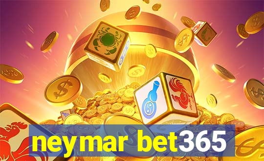 neymar bet365