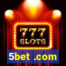 5bet .com