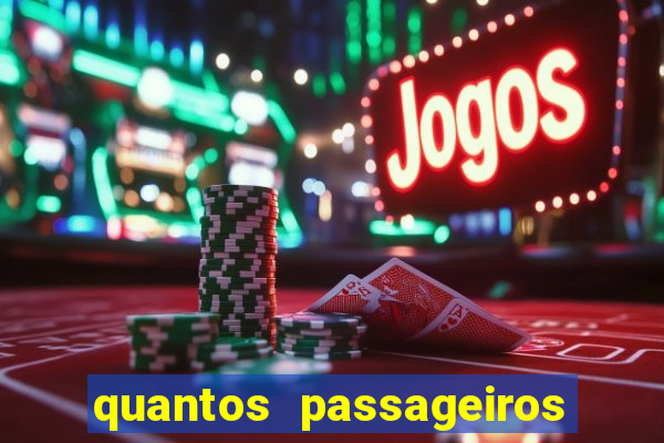 quantos passageiros cabem em um navio de cruzeiro