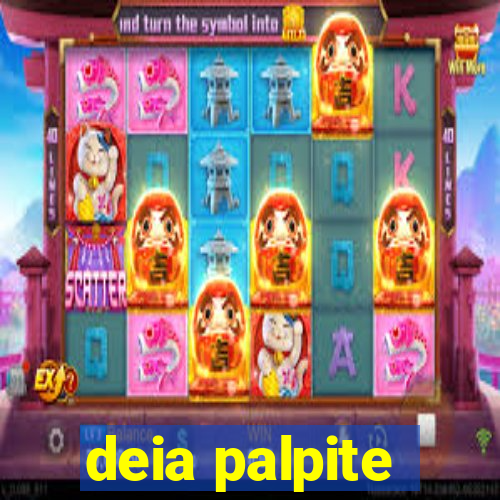 deia palpite