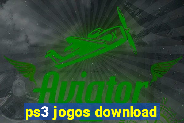 ps3 jogos download