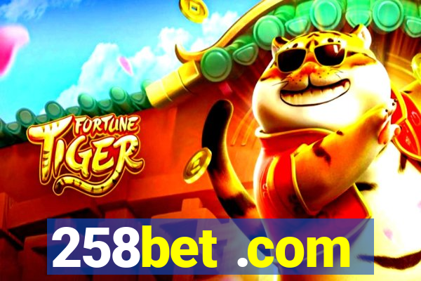 258bet .com