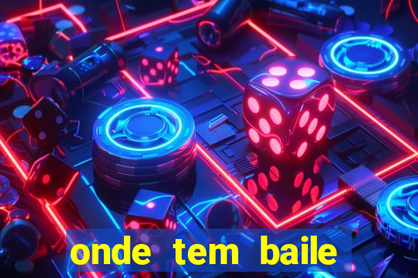 onde tem baile hoje em joinville