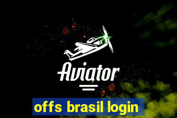 offs brasil login