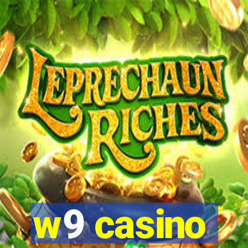 w9 casino