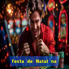 festa de Natal na escola temas