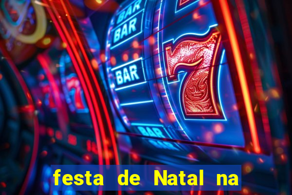 festa de Natal na escola temas