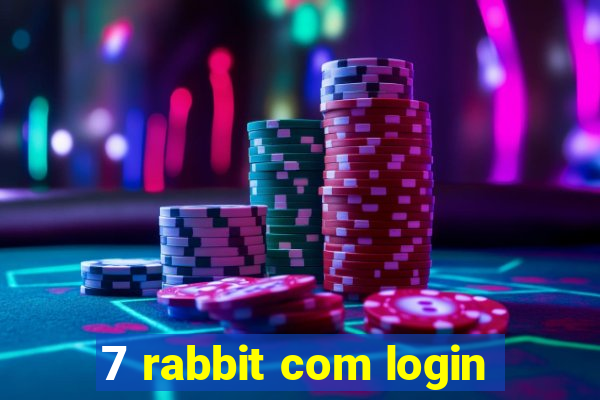 7 rabbit com login