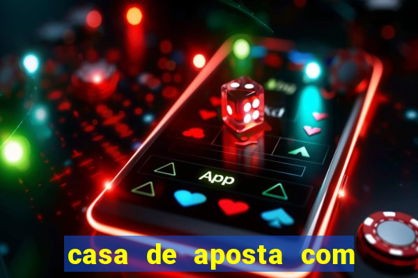 casa de aposta com conta demo