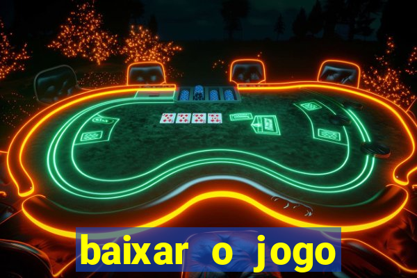 baixar o jogo street fighter