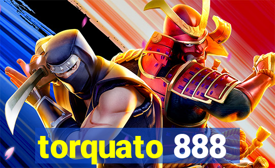 torquato 888