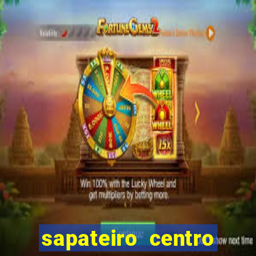 sapateiro centro porto alegre