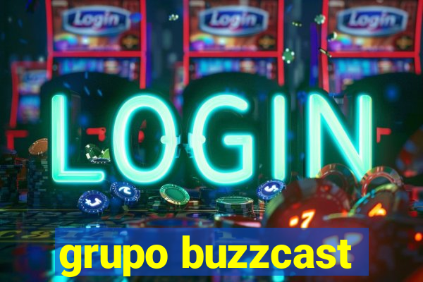 grupo buzzcast