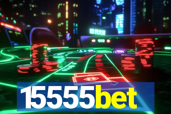 15555bet