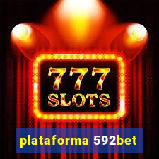 plataforma 592bet