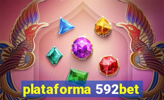 plataforma 592bet