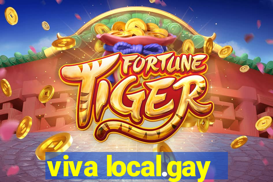 viva local.gay