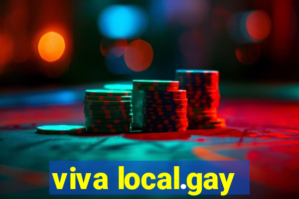 viva local.gay