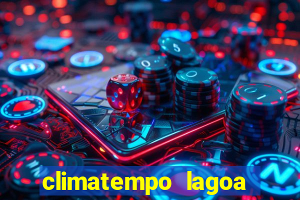 climatempo lagoa real bahia