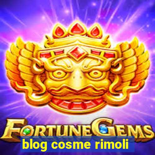 blog cosme rimoli