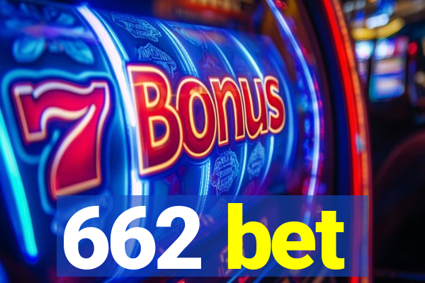 662 bet