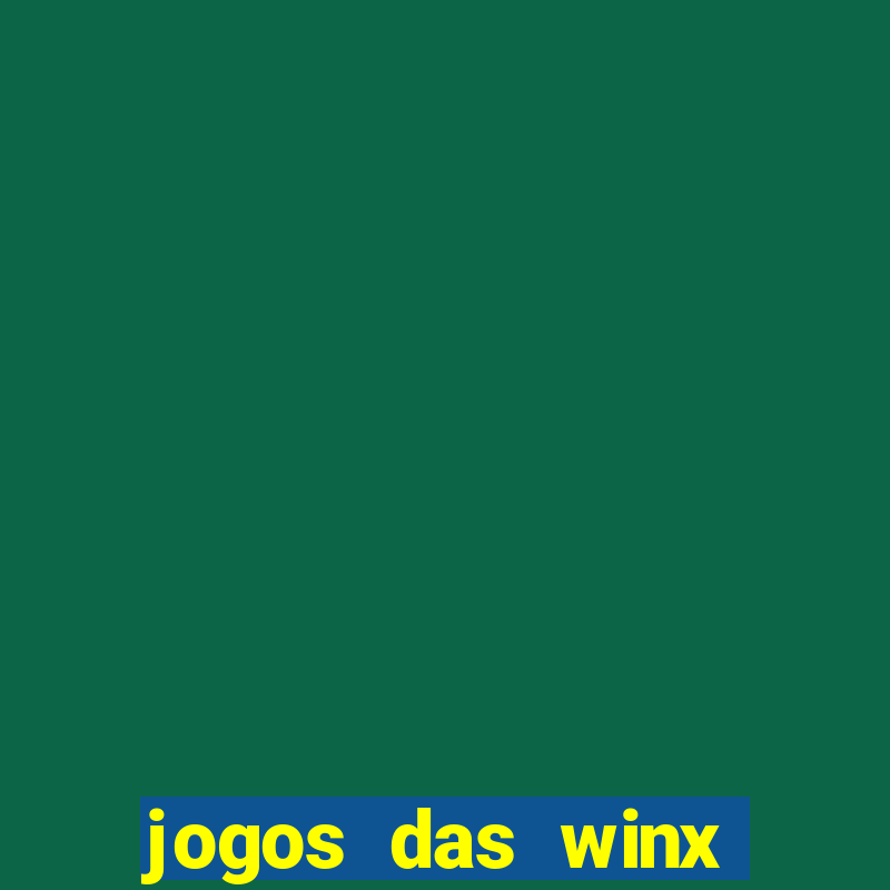 jogos das winx para celular