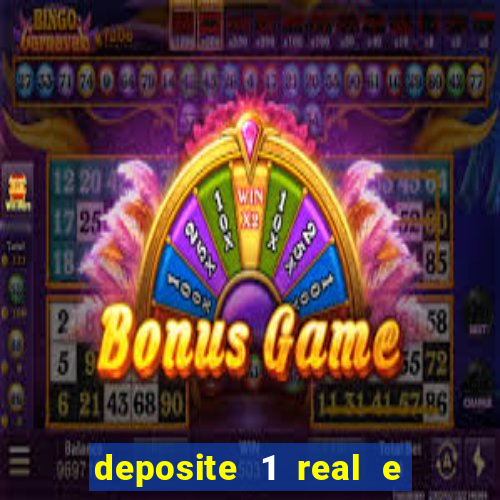 deposite 1 real e ganhe 20