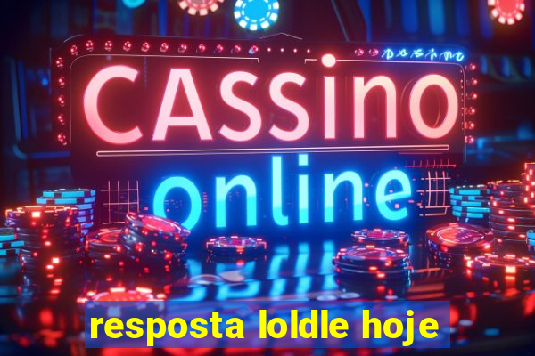 resposta loldle hoje