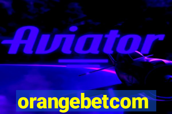 orangebetcom