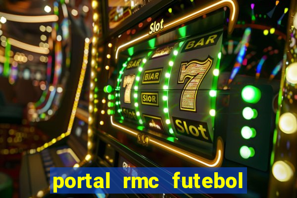 portal rmc futebol ao vivo