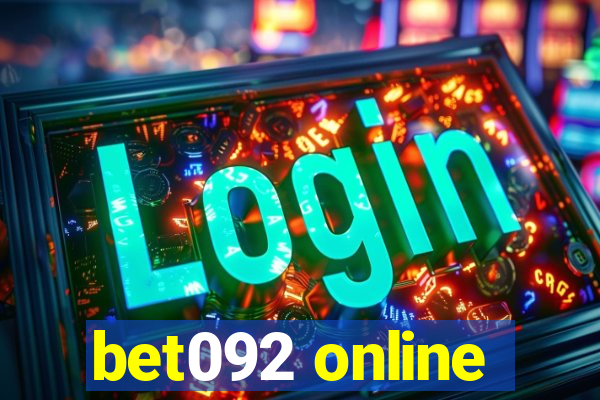 bet092 online