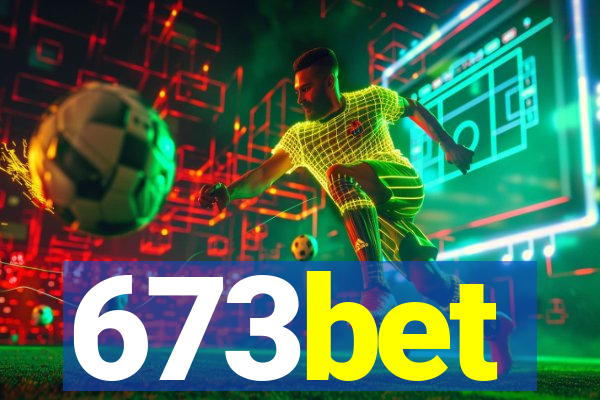 673bet