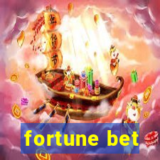 fortune bet