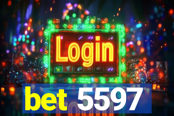 bet 5597