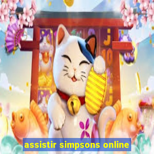 assistir simpsons online