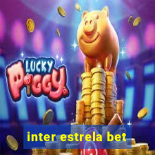 inter estrela bet