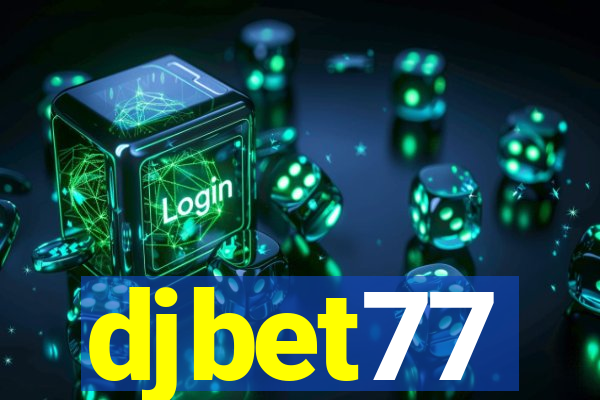 djbet77