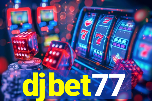 djbet77