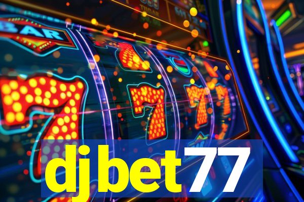 djbet77