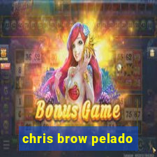 chris brow pelado