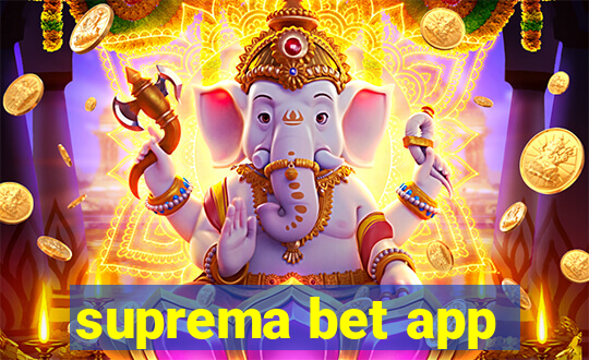 suprema bet app