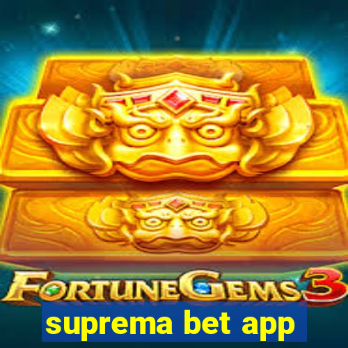 suprema bet app