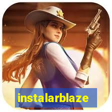 instalarblaze