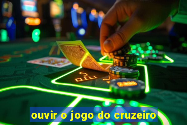 ouvir o jogo do cruzeiro