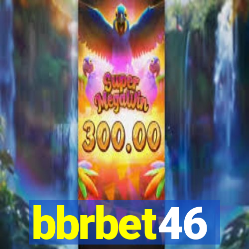 bbrbet46