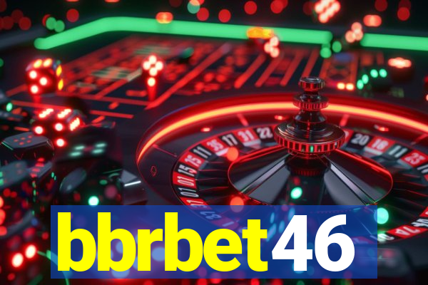 bbrbet46