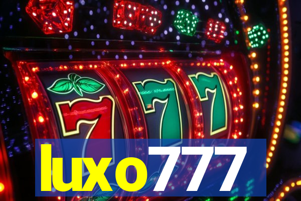 luxo777