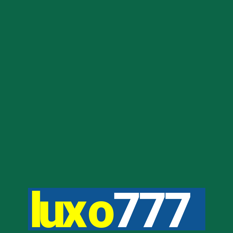 luxo777